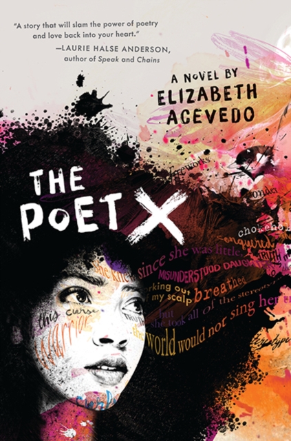 The Poet X - WINNER OF THE CILIP CARNEGIE MEDAL 2019, Paperback / softback Book