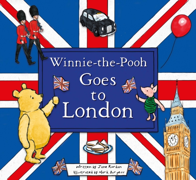 Winnie-the-Pooh Goes To London, Paperback / softback Book
