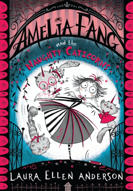 Amelia Fang and the Naughty Caticorns, Paperback / softback Book