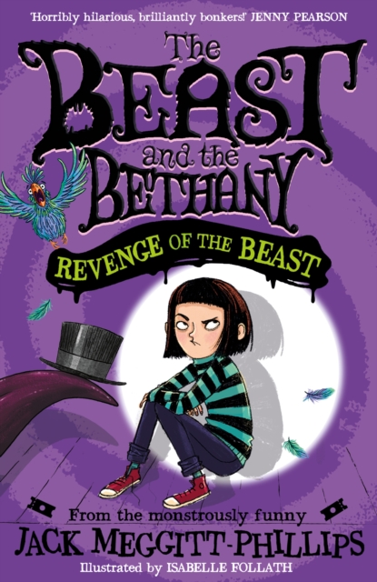The Beast and The Bethany: Revenge of the Beast, Paperback / softback Book
