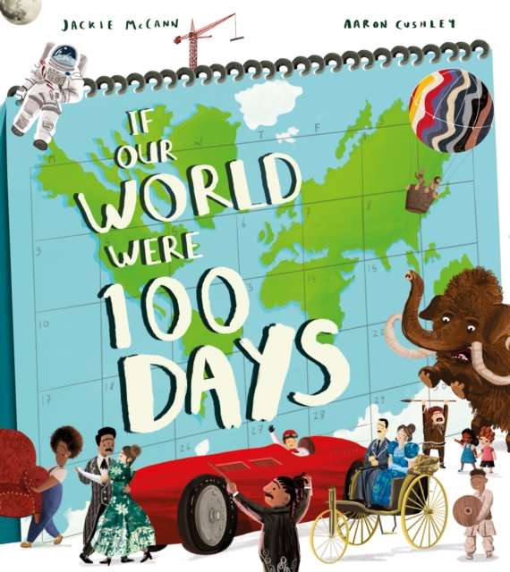 If Our World Were 100 Days, Paperback / softback Book