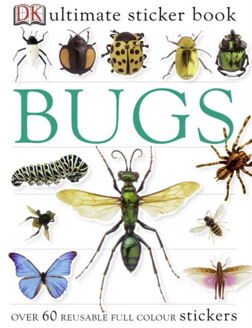 Bugs Ultimate Sticker Book, Paperback Book