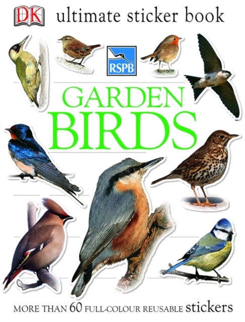 RSPB Garden Birds Ultimate Sticker Book, Paperback Book