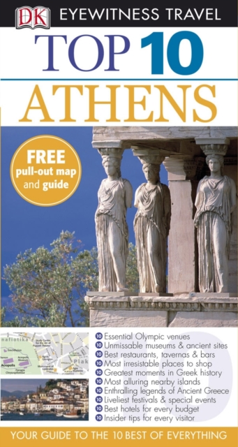 DK Eyewitness Top 10 Travel Guide: Athens, Paperback Book