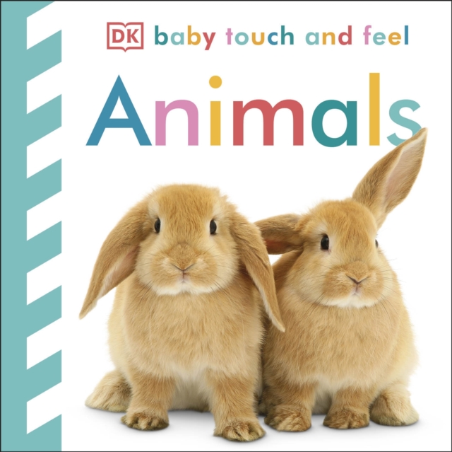 Baby Touch and Feel Animals, Board book Book