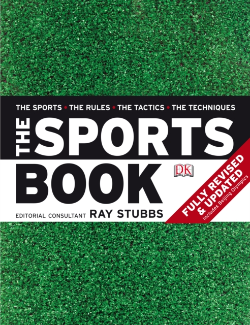 The Sports Book : The Sports * The Rules * The Tactics * The Techniques, PDF eBook