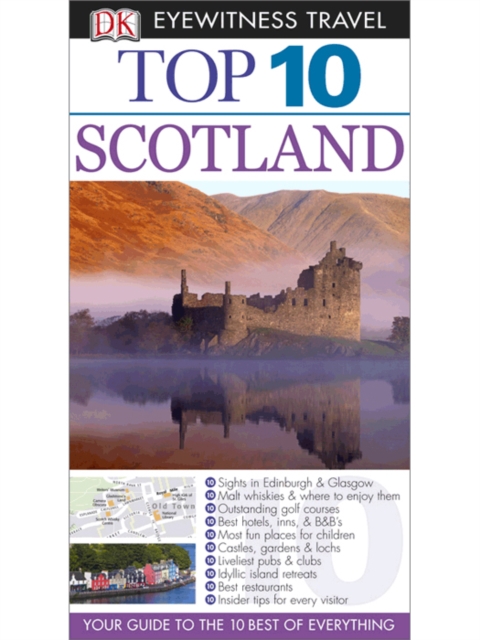 DK Eyewitness Top 10 Travel Guide Scotland : Scotland, EPUB eBook