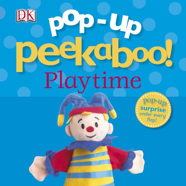Pop-Up Peekaboo! Playtime, Board book Book