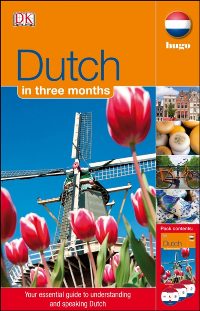 Dutch In 3 Months : Your Essential Guide to Understanding and Speaking Dutch, Mixed media product Book