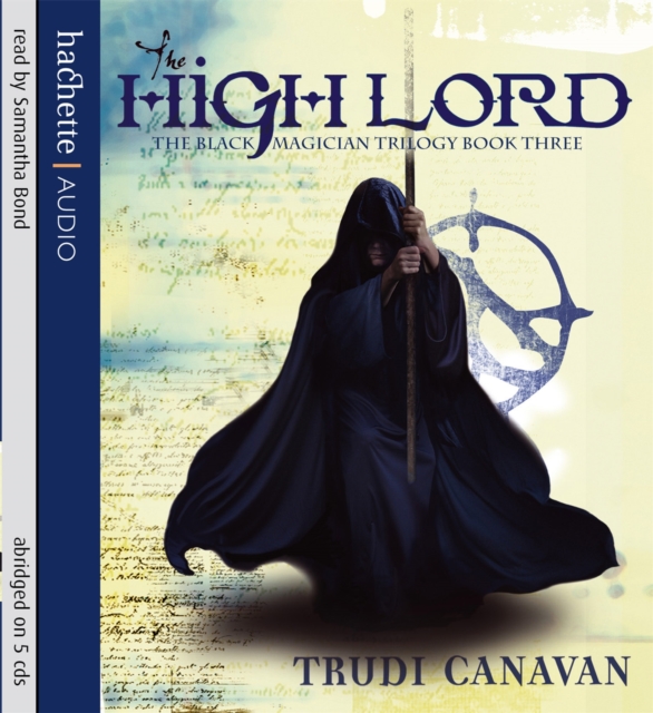 The High Lord : Book 3 of the Black Magician, CD-Audio Book