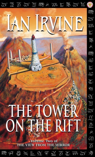 The Tower On The Rift : The View From The Mirror, Volume Two (A Three Worlds Novel), EPUB eBook