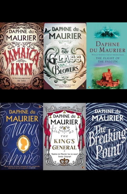Daphne du Maurier Omnibus 3 : Jamaica Inn; The Flight of the Falcon; The King's General; The Glass Blowers; The Breaking Point & Other Stories; Mary Anne, EPUB eBook
