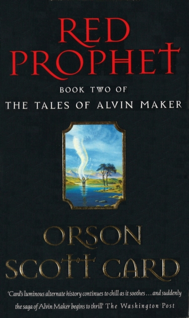 Red Prophet : Tales of Alvin Maker: Book 2, EPUB eBook