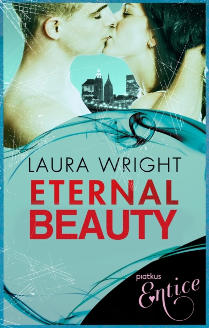 Eternal Beauty : Novella in series, EPUB eBook