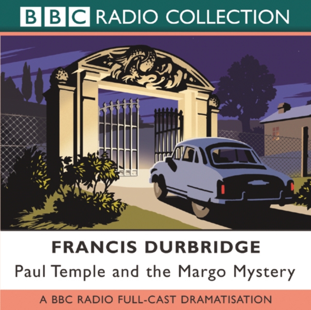 Paul Temple And The Margo Mystery, eAudiobook MP3 eaudioBook