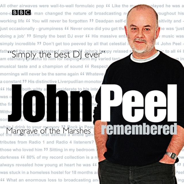 John Peel Remembered Margrave Of The Marshes, eAudiobook MP3 eaudioBook