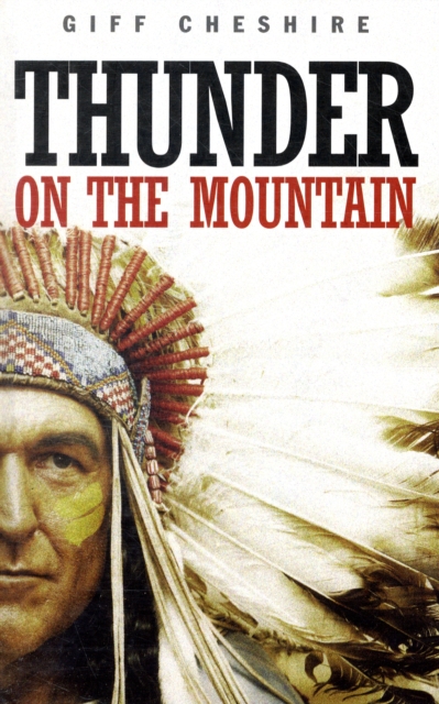 Thunder on the Mountain, Hardback Book