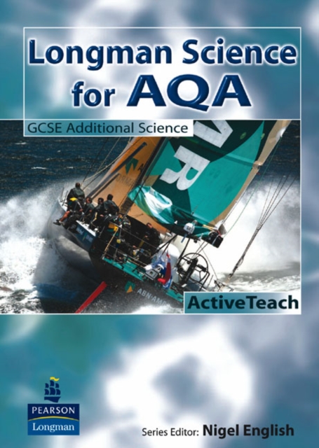 Longman Science for AQA: GCSE Additional Science ActiveTeach : For AQA GCSE Science A, CD-ROM Book