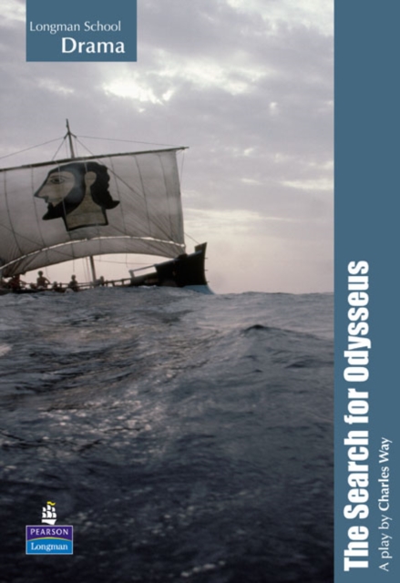 Longman School Drama: The Search for Odysseus playscript, Paperback / softback Book