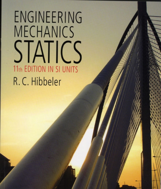 Engineering Mechanics : Statics SI AND Engineering Mechanics, Dynamics SI, Paperback Book