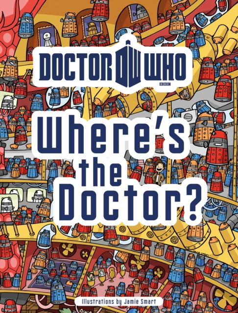 Doctor Who: Where's the Doctor?, Hardback Book