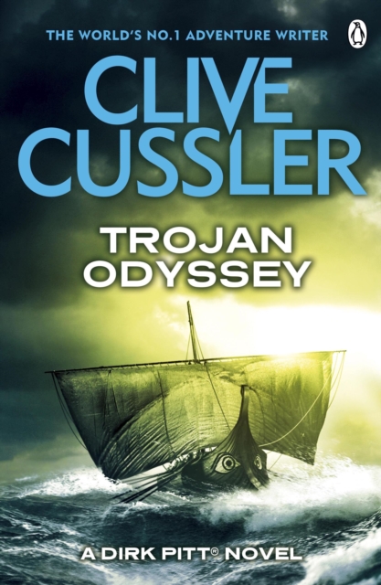 Trojan Odyssey : Dirk Pitt #17, EPUB eBook
