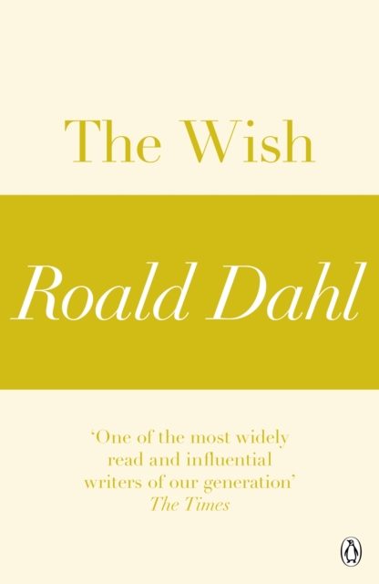 The Wish (A Roald Dahl Short Story), EPUB eBook
