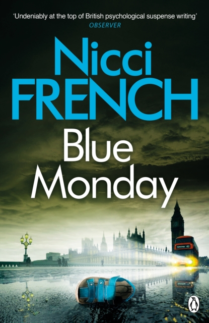 Blue Monday : A Frieda Klein Novel (1), Paperback / softback Book