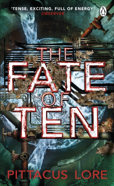 The Fate of Ten : Lorien Legacies Book 6, EPUB eBook