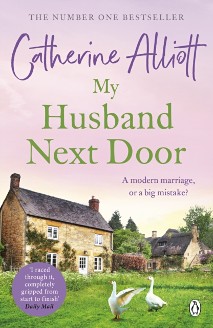 My Husband Next Door : The heartwarming and emotionally gripping novel from the Sunday Times bestselling author, Paperback / softback Book