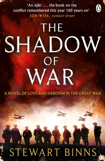 The Shadow of War : The Great War Series Book 1, EPUB eBook
