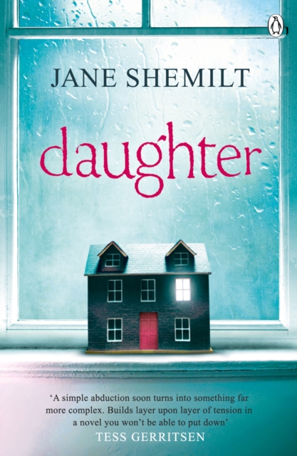 Daughter : The Gripping Sunday Times Bestselling Thriller and Richard & Judy Phenomenon, EPUB eBook