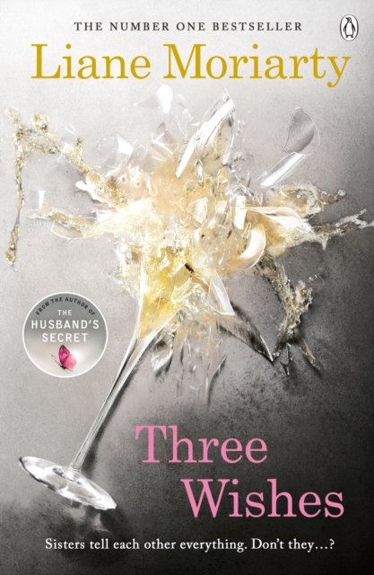 Three Wishes : From the bestselling author of Big Little Lies, now an award winning TV series, Paperback / softback Book