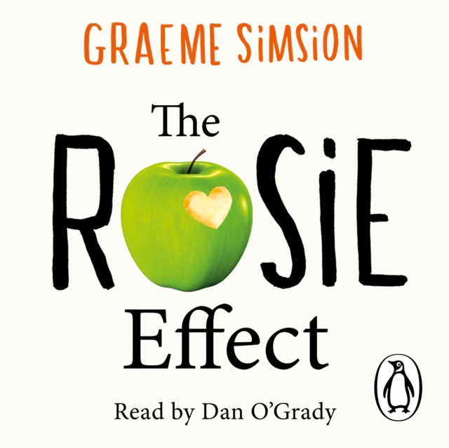 The Rosie Effect : The hilarious and uplifting romantic comedy from the million-copy bestselling series, eAudiobook MP3 eaudioBook