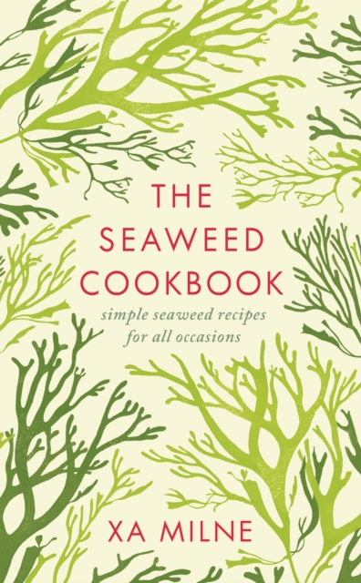 The Seaweed Cookbook, EPUB eBook