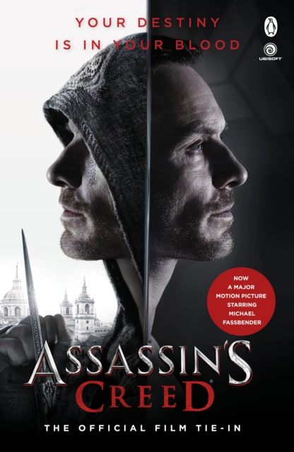 Assassin's Creed: The Official Film Tie-In, Paperback / softback Book