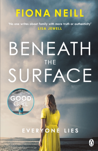 Beneath the Surface : The closer the family, the darker the secrets, Paperback / softback Book