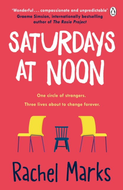Saturdays at Noon : An uplifting, emotional and unpredictable page-turner to make you smile, Paperback / softback Book