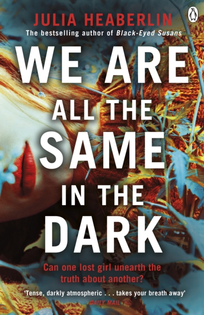 We Are All the Same in the Dark, Paperback / softback Book