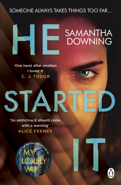 He Started It : The gripping Sunday Times Top 10 bestselling psychological thriller, Paperback / softback Book