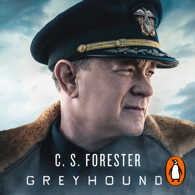 Greyhound : Discover the gripping naval thriller behind the major motion picture starring Tom Hanks, eAudiobook MP3 eaudioBook