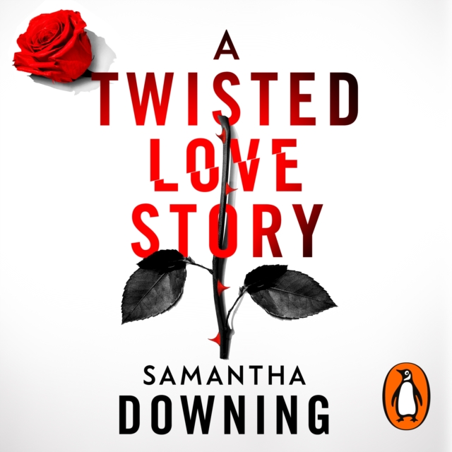 A Twisted Love Story : The deliciously dark and gripping new thriller from the bestselling author of My Lovely Wife, eAudiobook MP3 eaudioBook