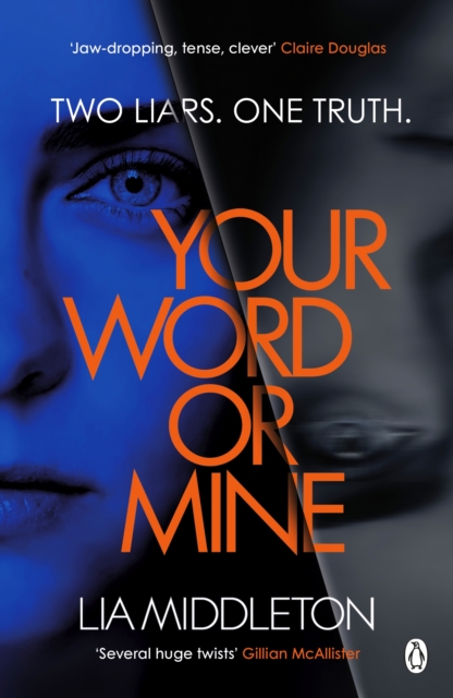 Your Word Or Mine : A shockingly twisty, gripping psychological thriller, Paperback / softback Book