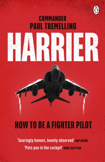 Harrier: How To Be a Fighter Pilot, Paperback / softback Book