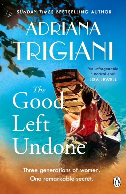 The Good Left Undone : The instant New York Times bestseller that will take you to sun-drenched mid-century Italy, Paperback / softback Book