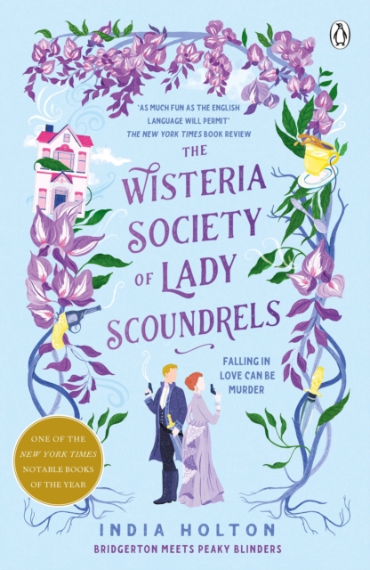 The Wisteria Society of Lady Scoundrels : Bridgerton meets Peaky Blinders in this fantastical TikTok sensation, Paperback / softback Book