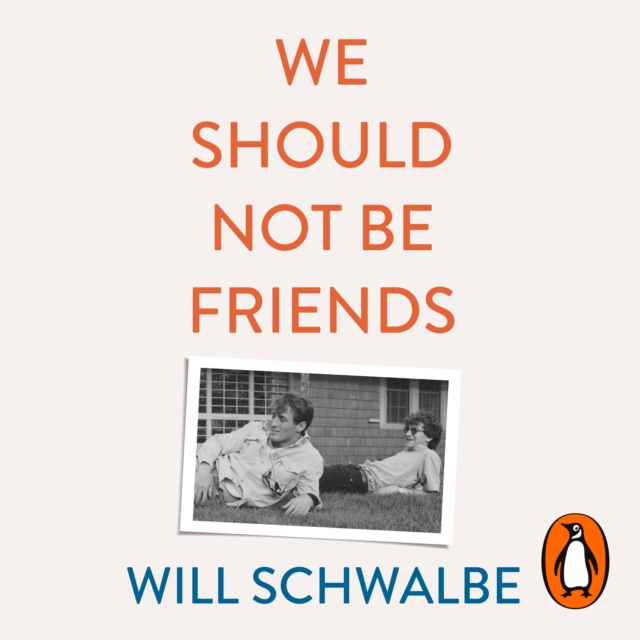 We Should Not Be Friends : The Story of An Unlikely Friendship, eAudiobook MP3 eaudioBook