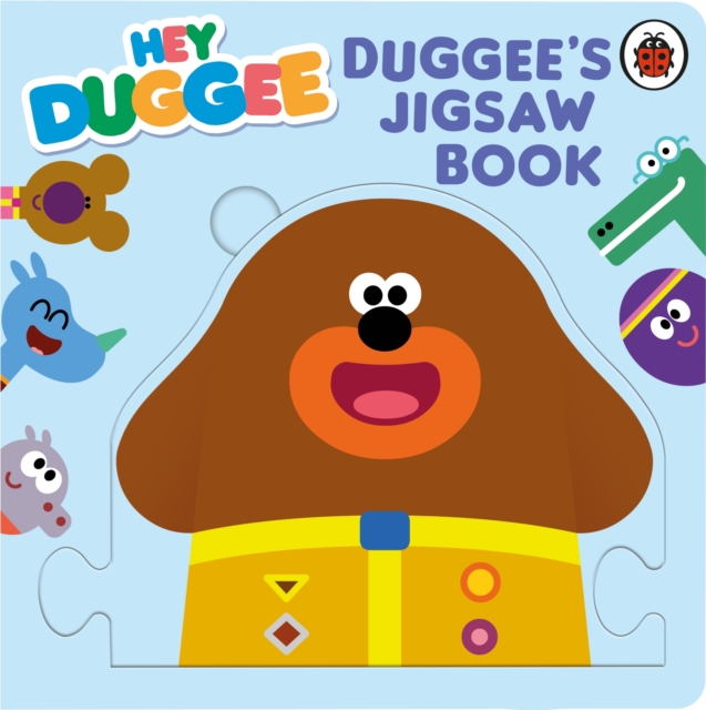 Hey Duggee: Duggee’s Jigsaw Book, Board book Book