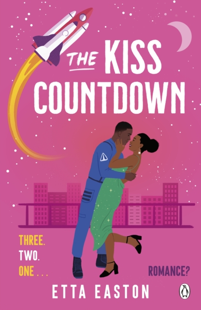 The Kiss Countdown : A fake-dating romance that s out of this world, EPUB eBook