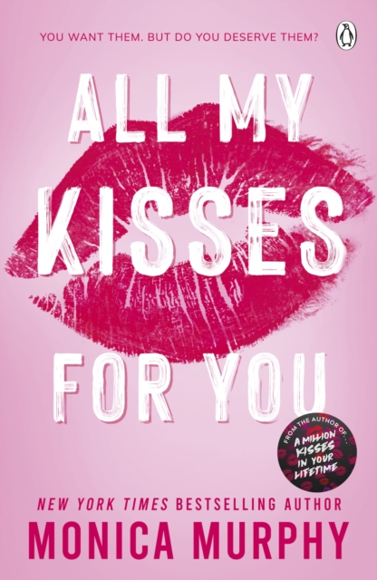 All My Kisses for You : Lancaster Prep: The Next Generation (The new spicy romance series from the New York Times bestselling author), EPUB eBook